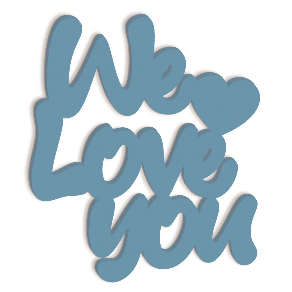 Scritta in legno Kids We Love you