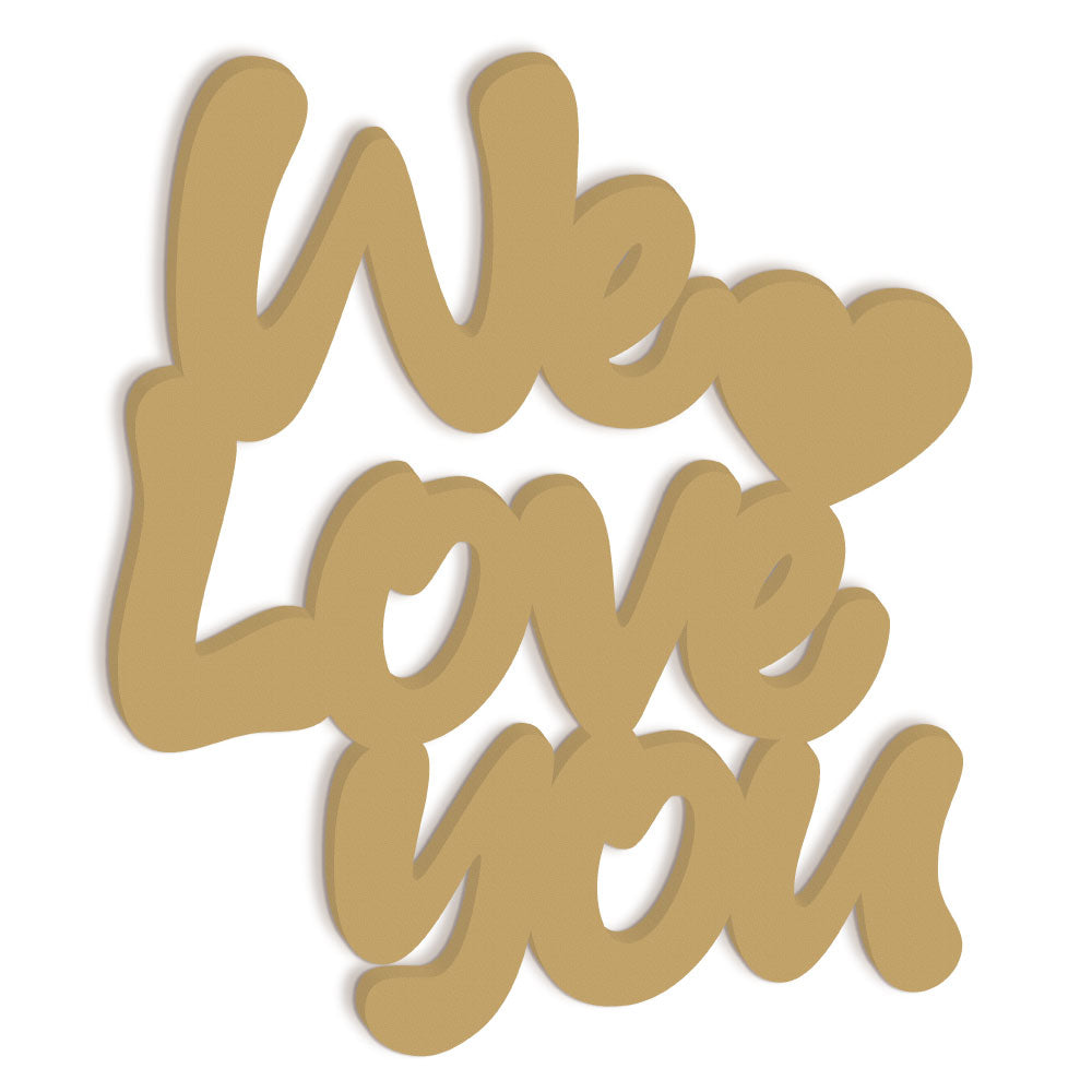 Scritta in legno Kids We Love you