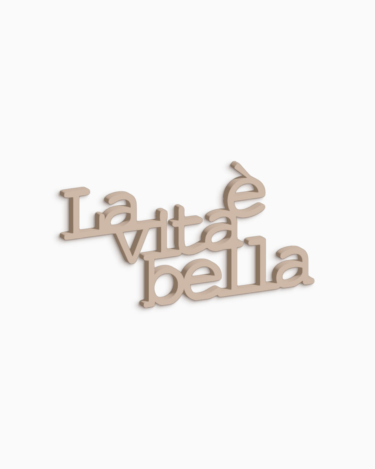 scritta in legno decorazione casa la vita è bella idea regalo #colore_tortora