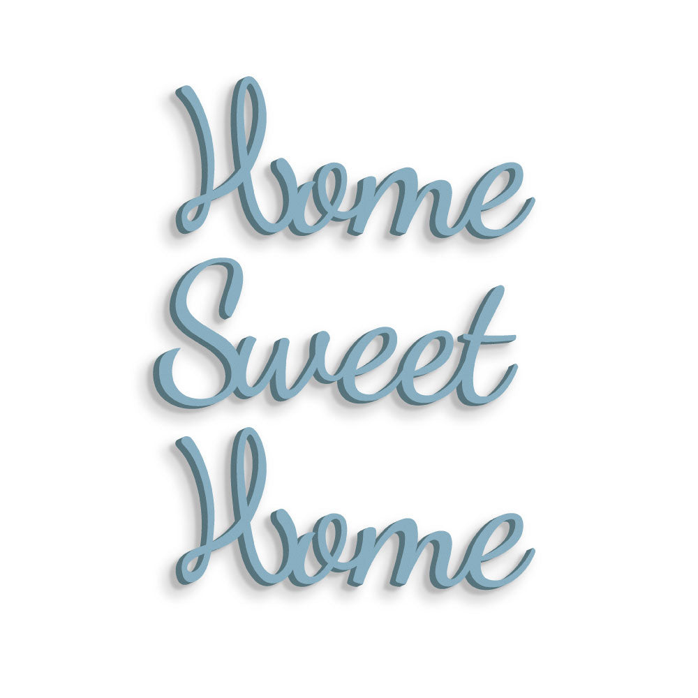 Home Sweet Home