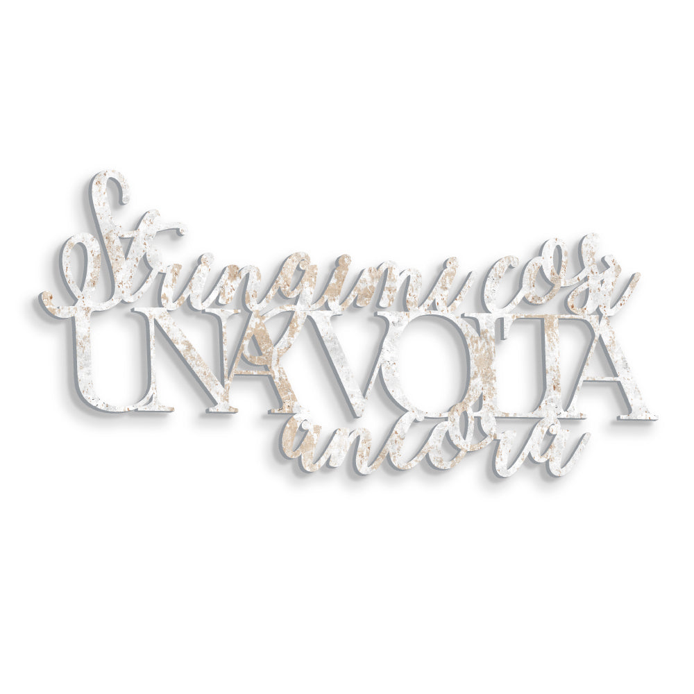 Scritta in Legno Stringimi così