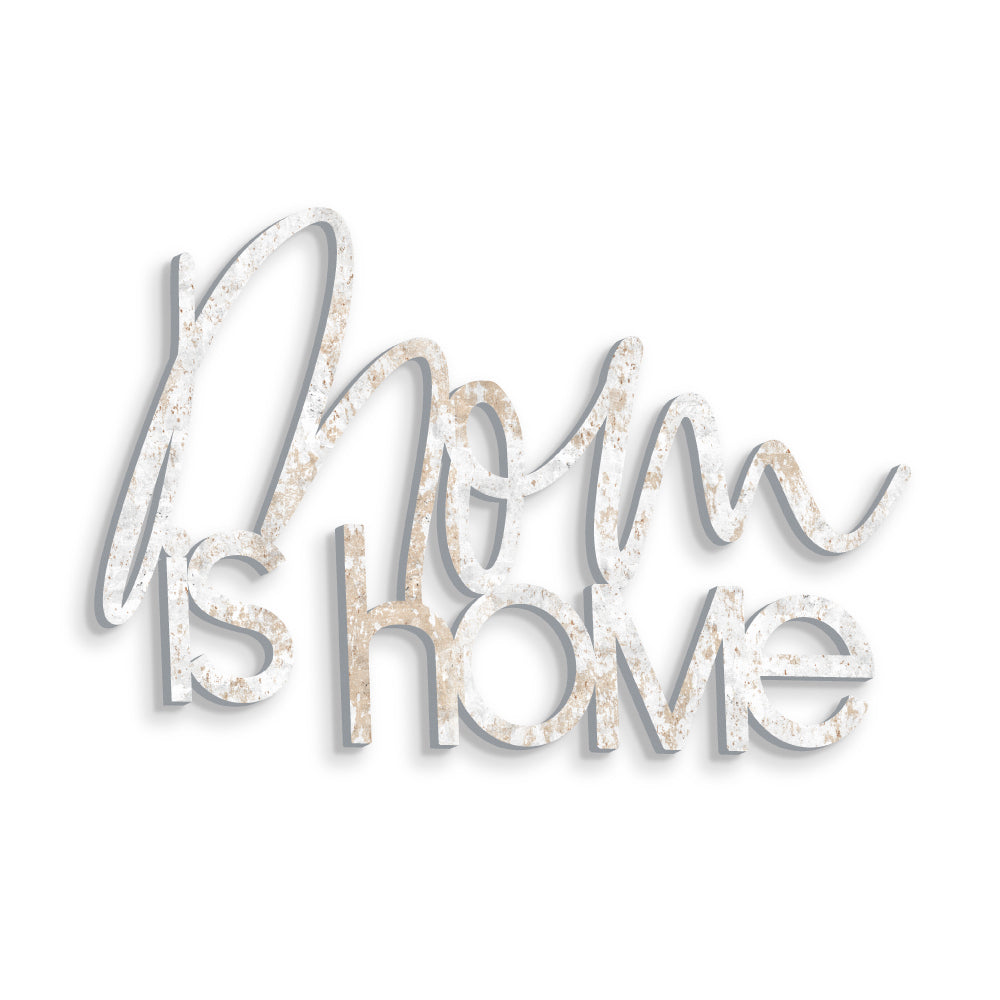 Scritta in Legno Mom is Home
