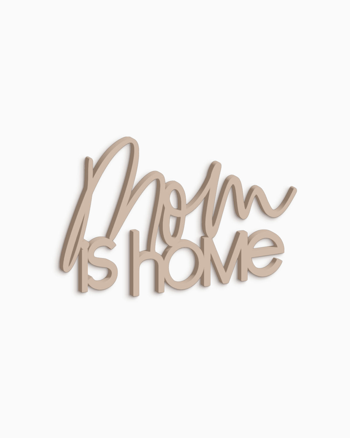 Scritta in Legno Mom is Home