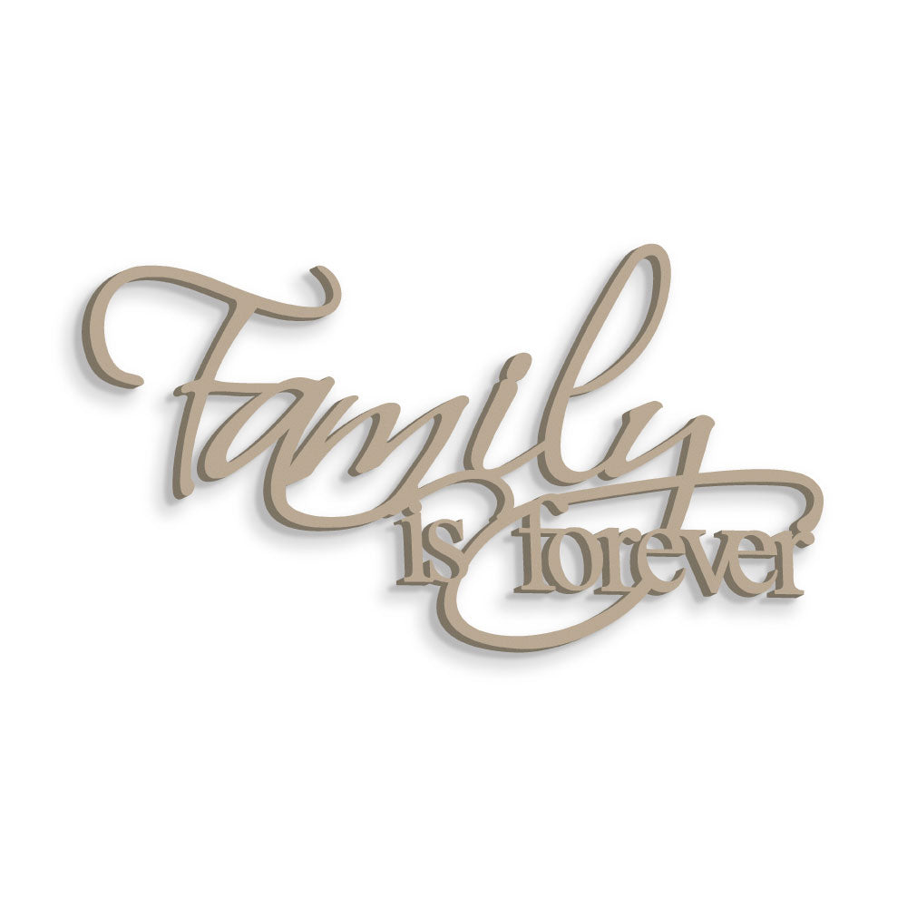 Family is Forever