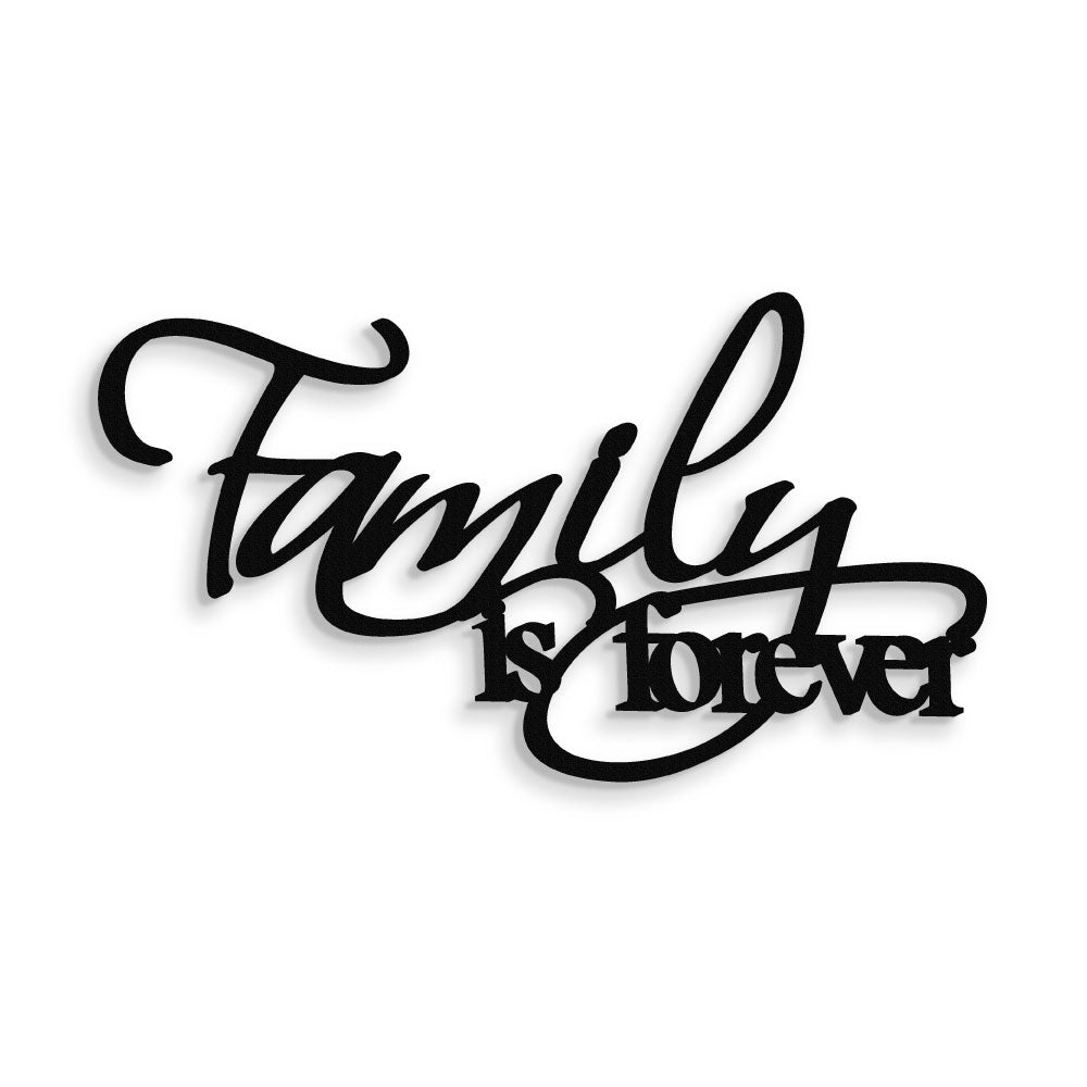Family is Forever