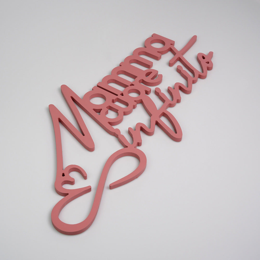 Scritta in Legno Mamma cuore infinito