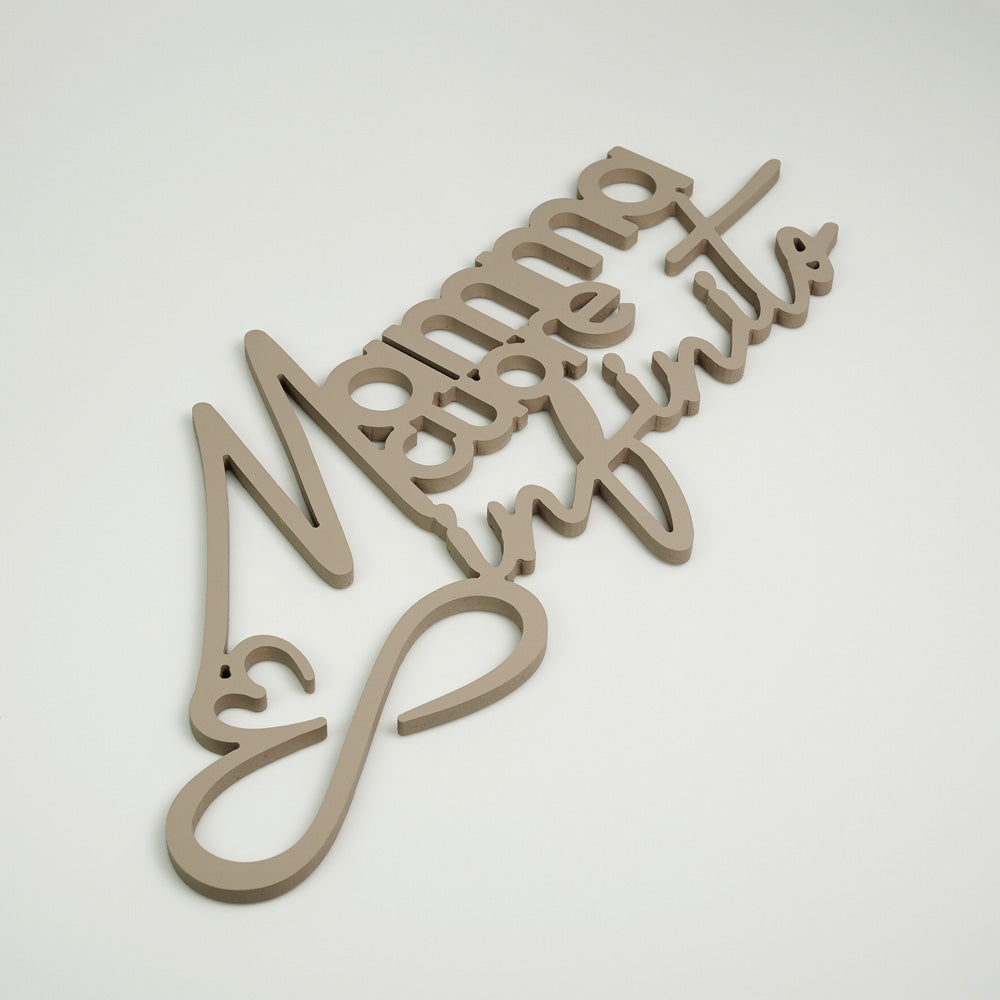 Scritta in Legno Mamma cuore infinito