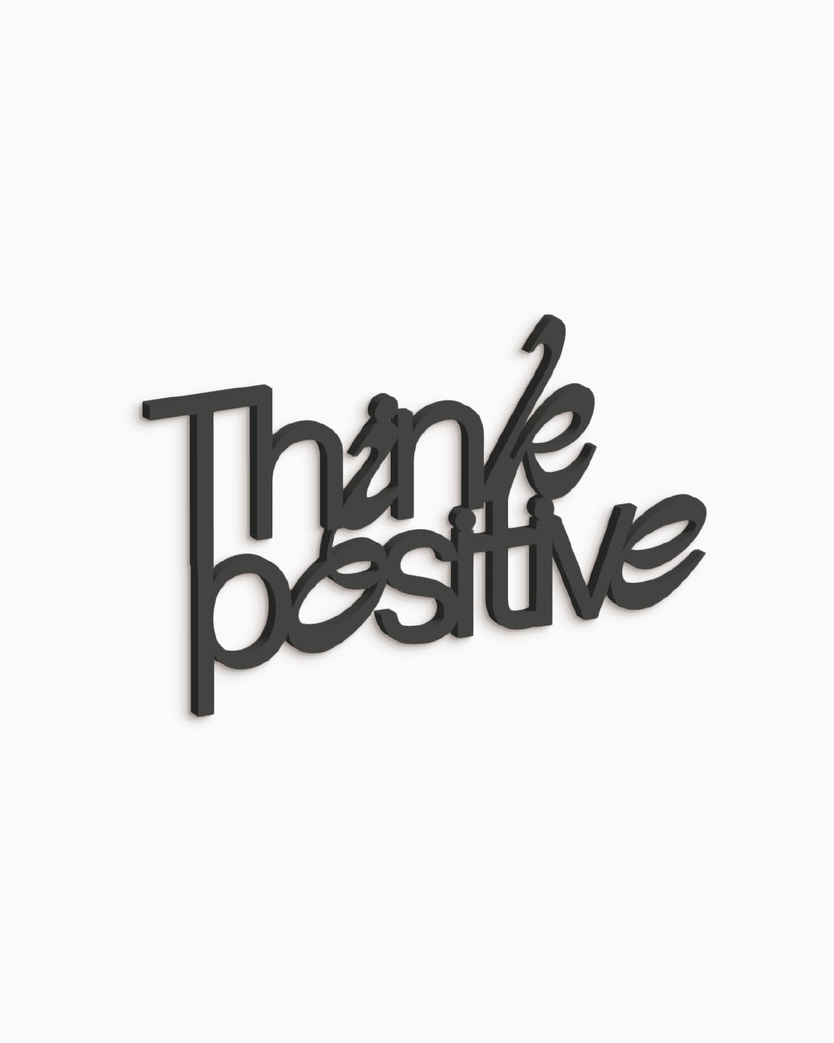 Scritta Think positive