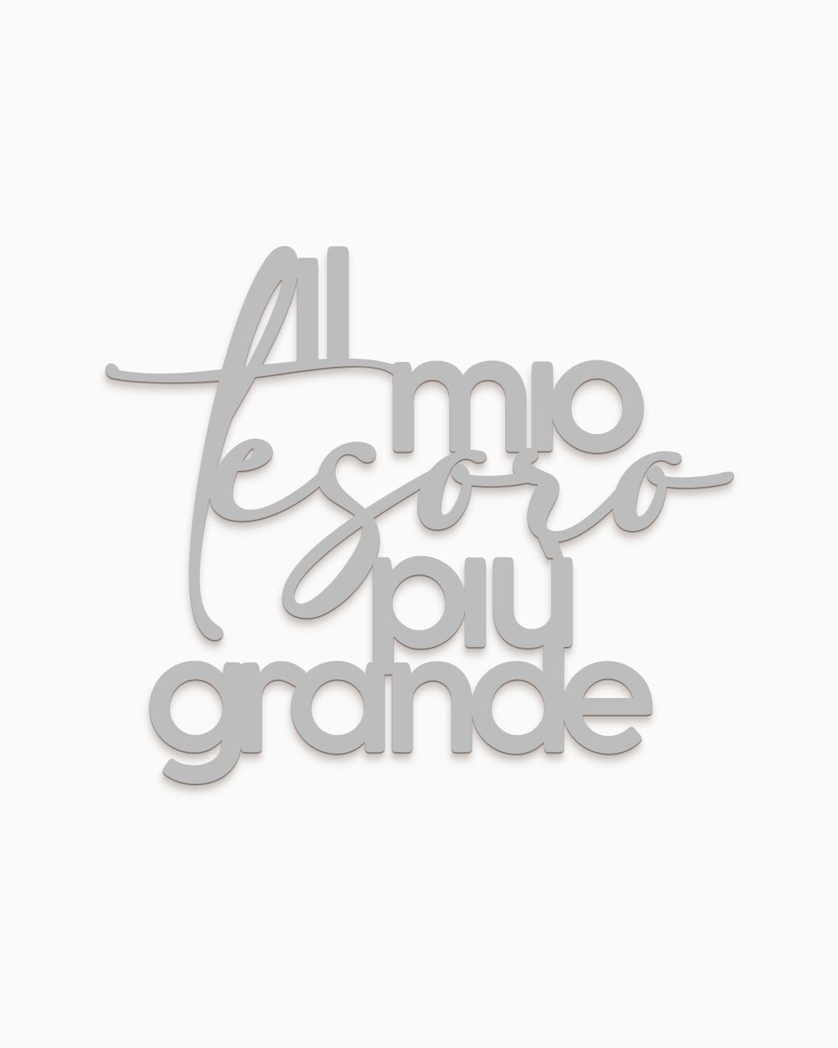 Scritta in Legno Al mio tesoro più grande