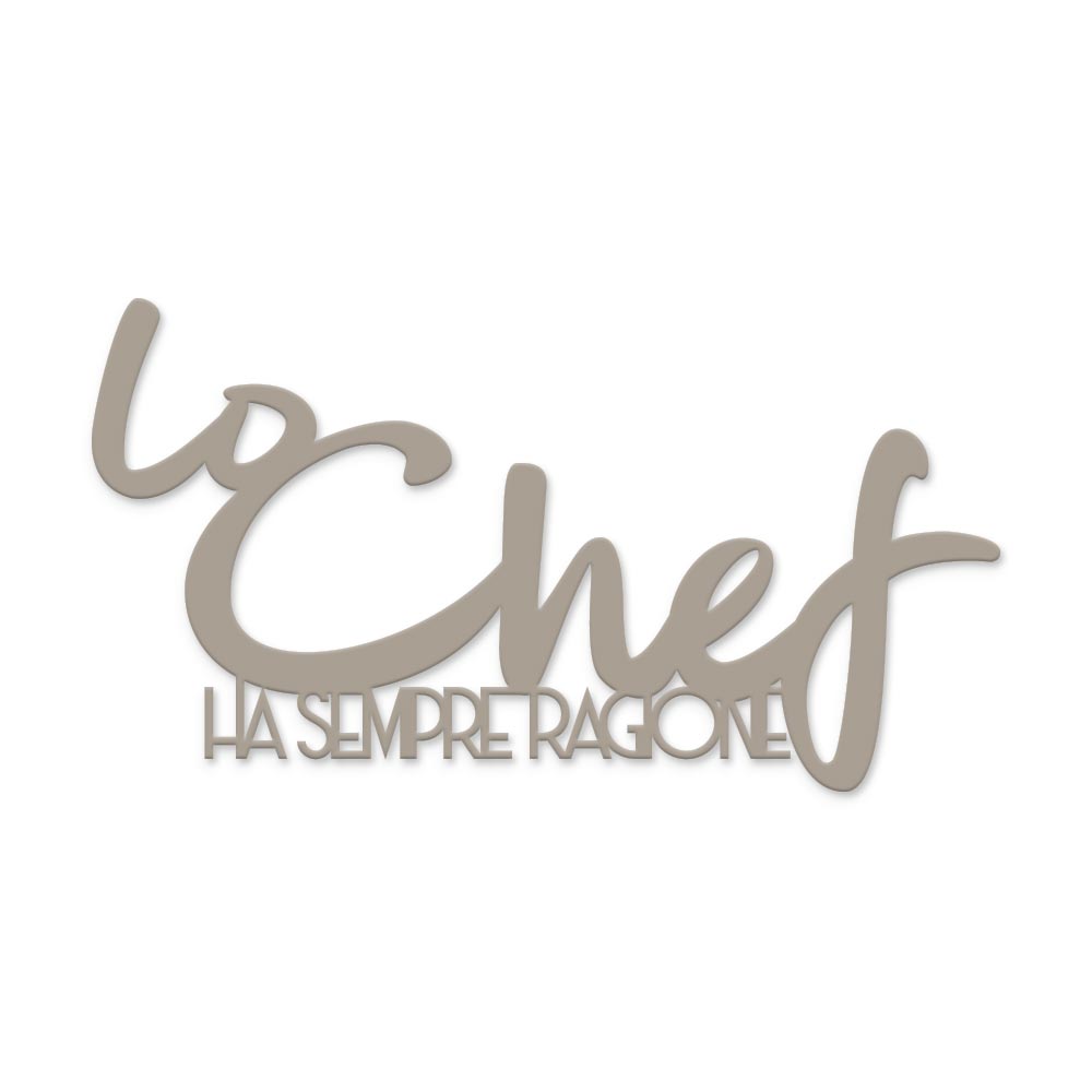 Lo chef ha sempre ragione