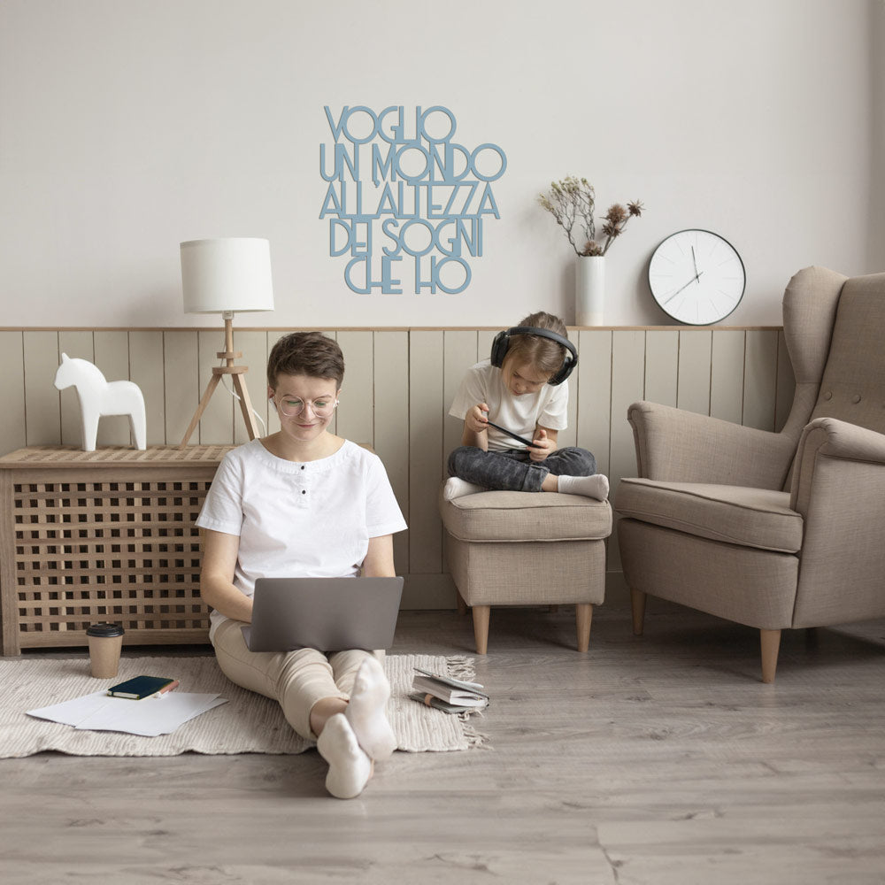 Voglio un mondo all'altezza dei sogni che ho