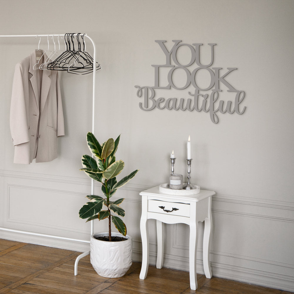 Scritta in Legno You Look Beautiful