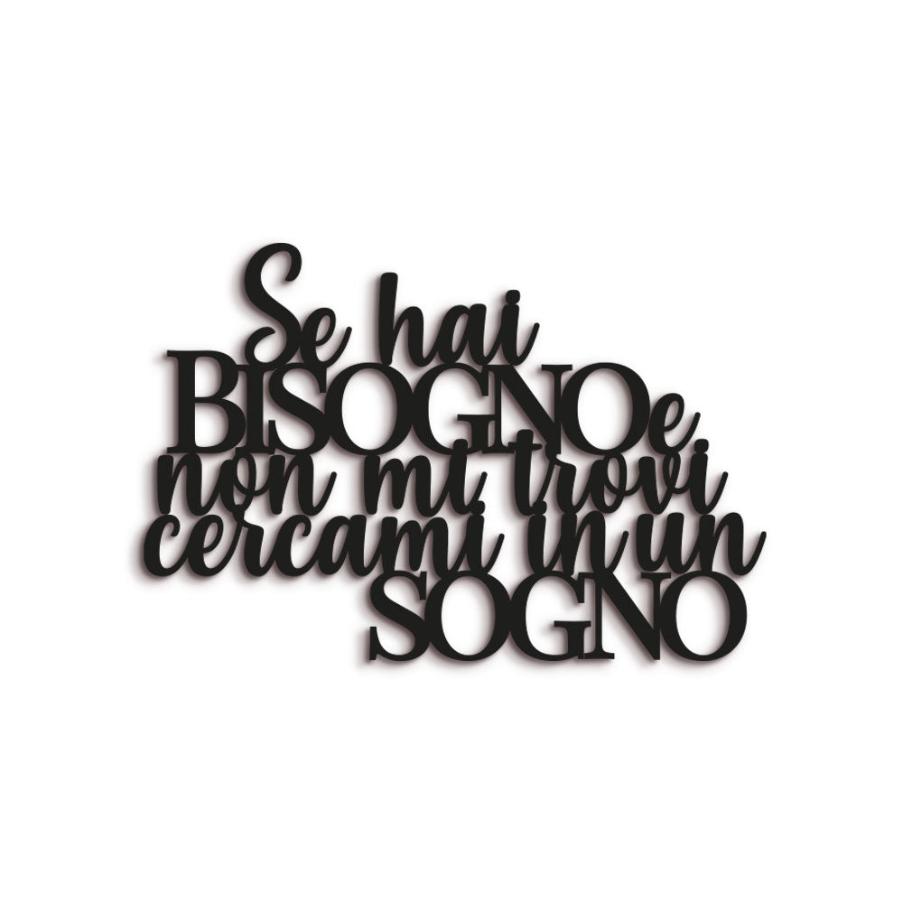 Scritta in Legno Cercami in un sogno