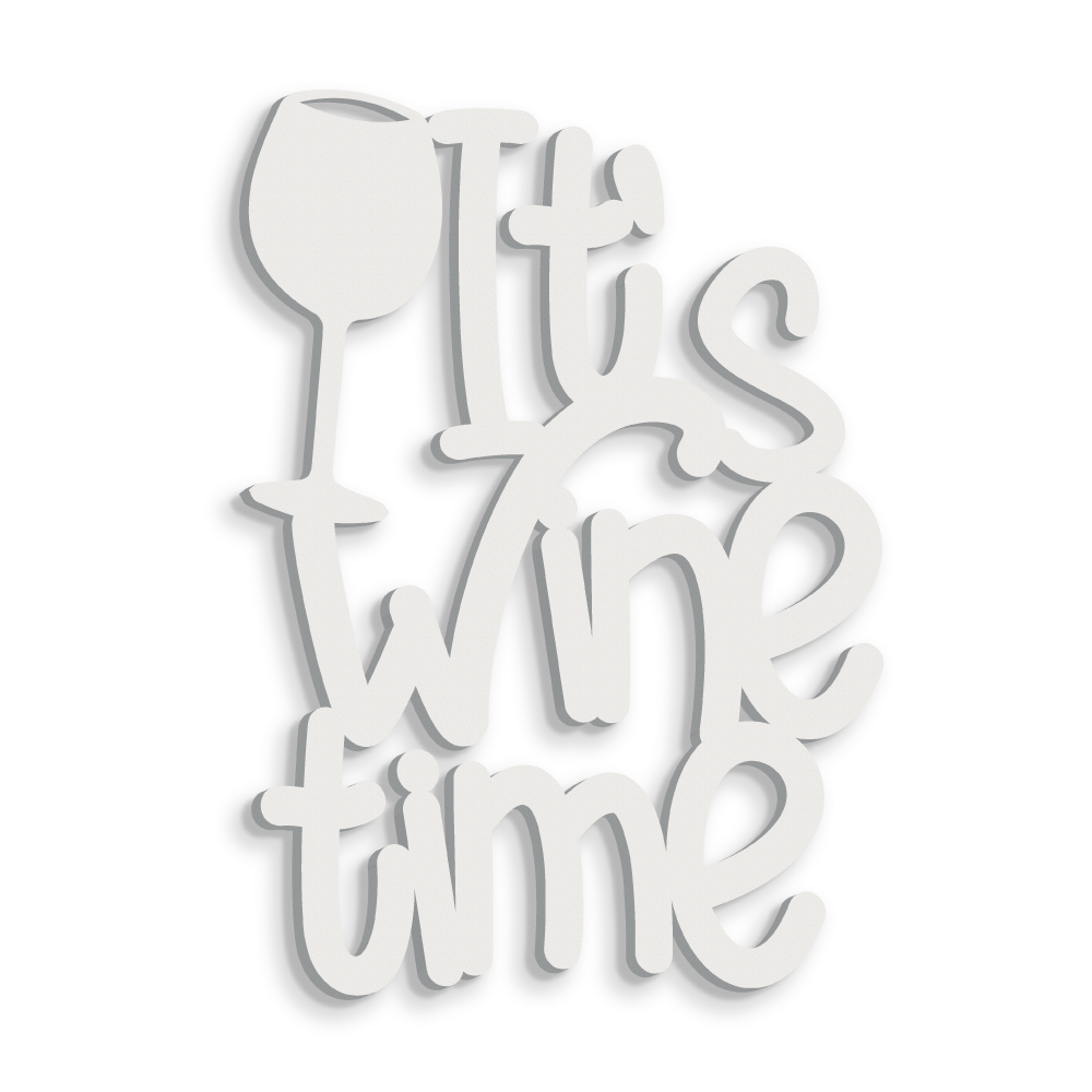 Scritta in Legno It's Wine Time