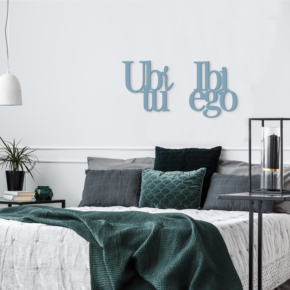Scritta in Legno Ubi tu ibi ego