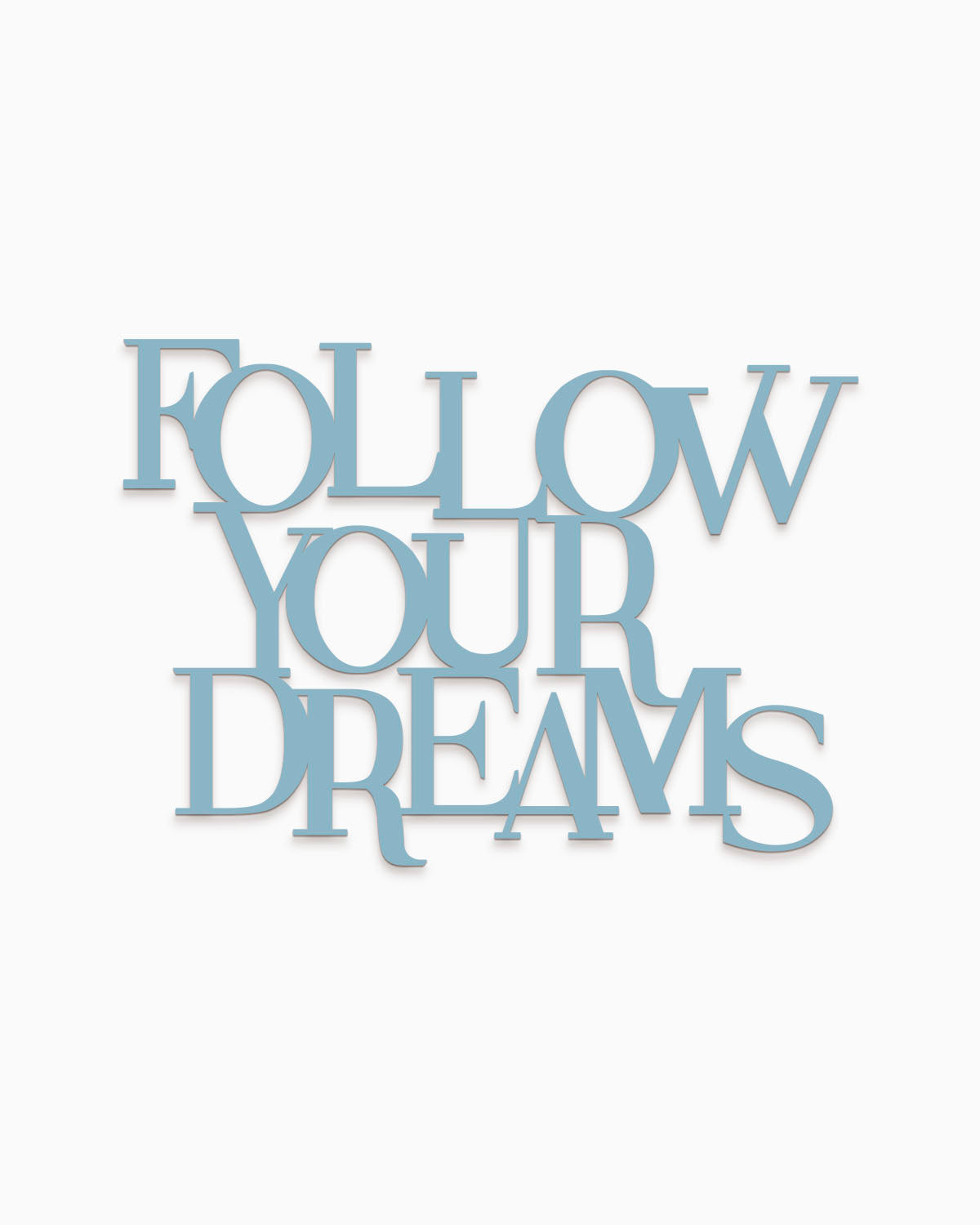 decorazione in legno follow your dreams scritta da appendere #colore_azzurro-polvere