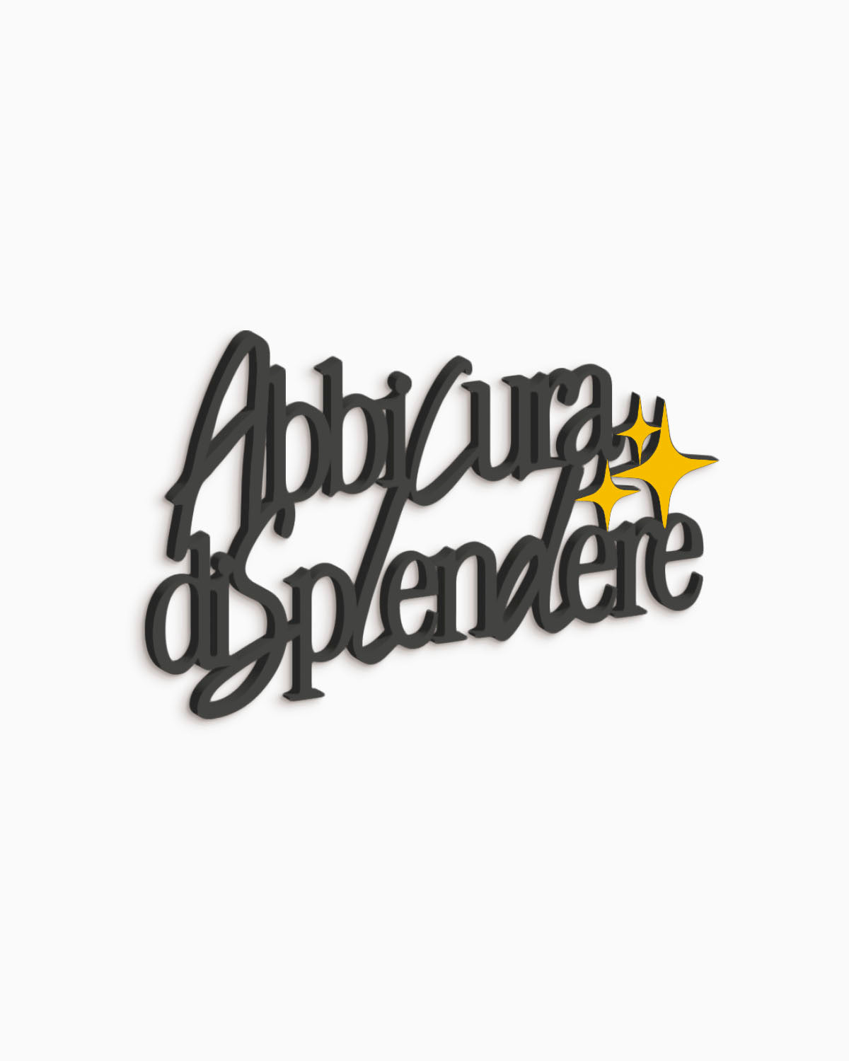 Scritta in legno Abbi cura di splendere