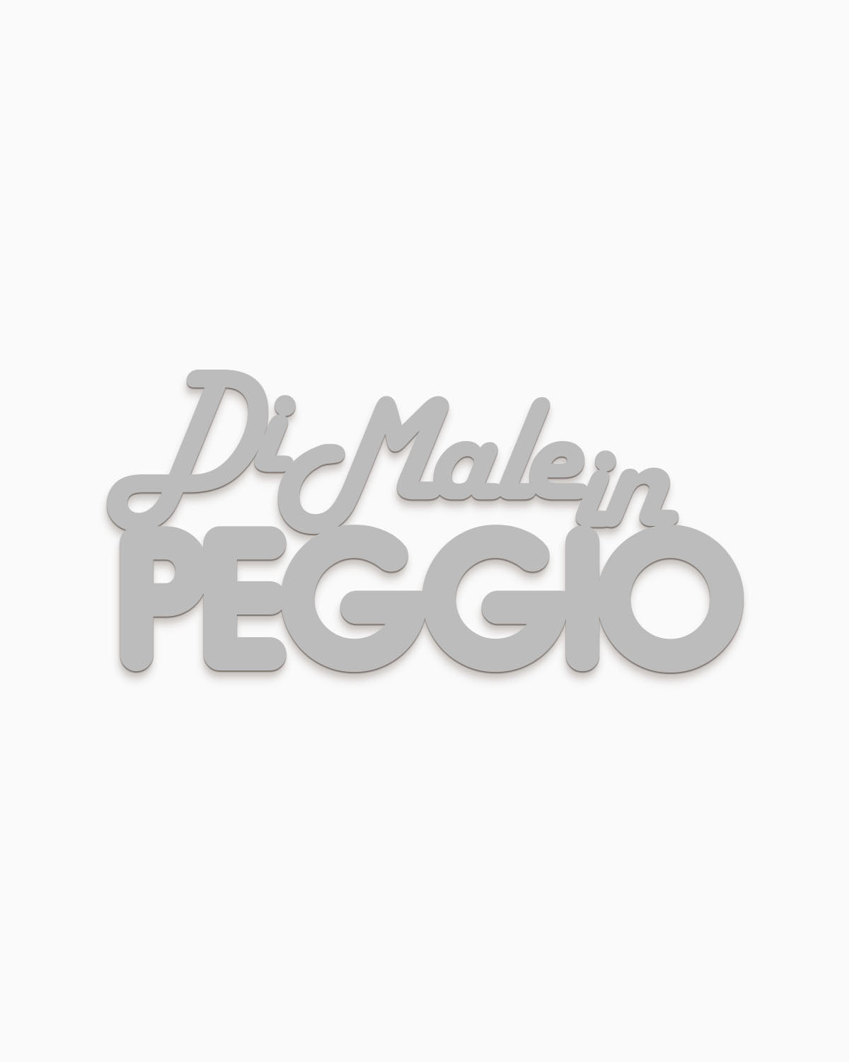 Scritta in legno Di male in peggio