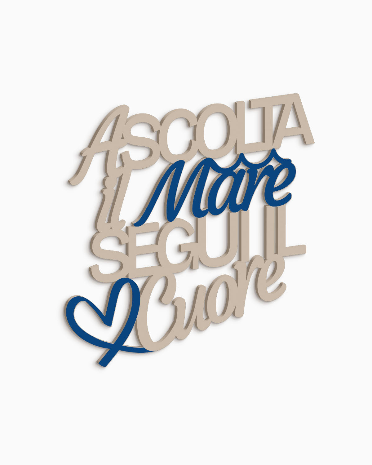 Scritta in legno Ascolta il mare segui il cuore