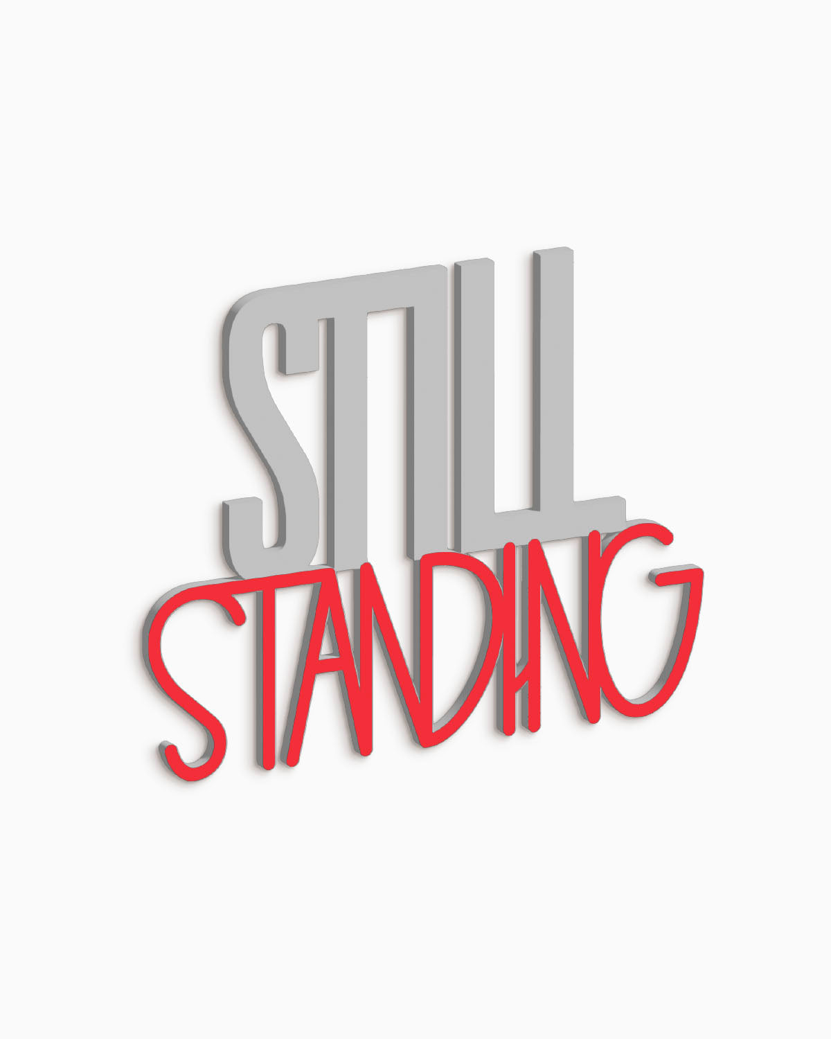 Scritta in legno Still Standing