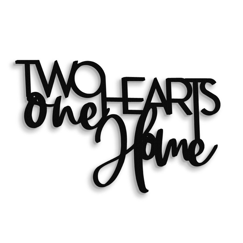 Two Hearts One Home