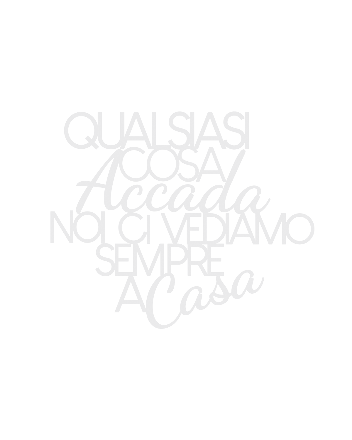 Scritta in Legno Qualsiasi cosa accada