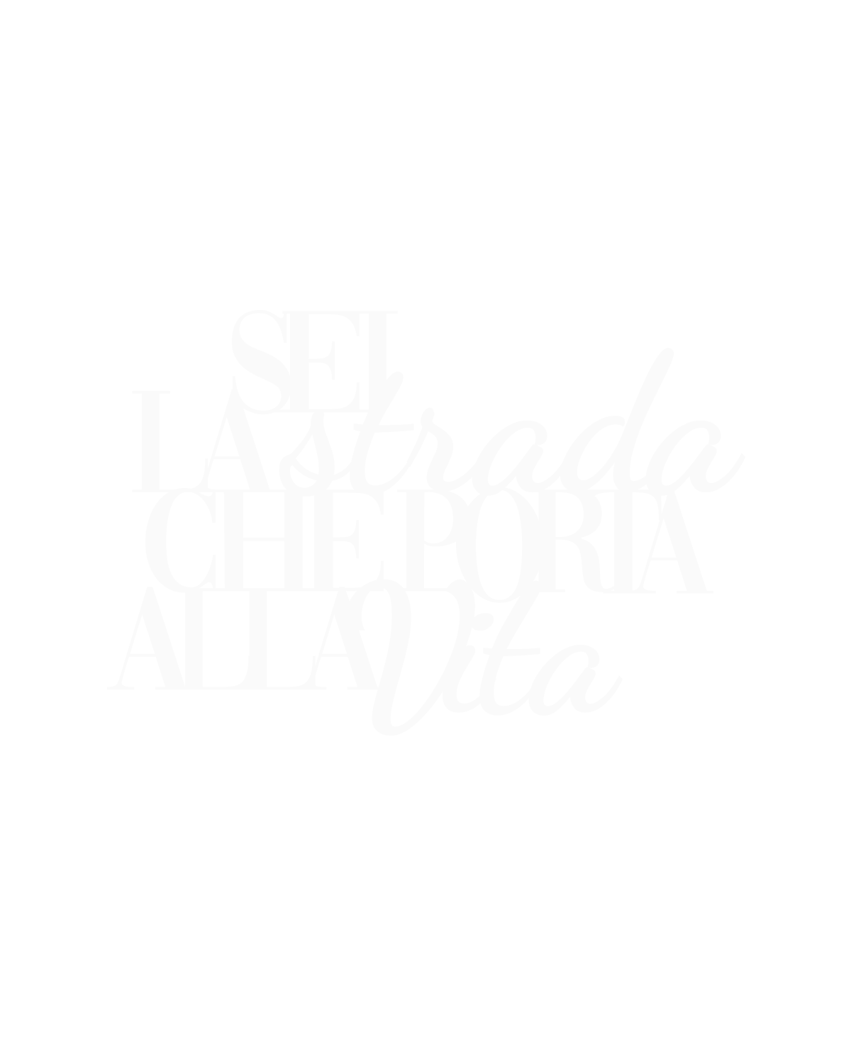 Scritta in Legno Sei la strada che porta alla vita