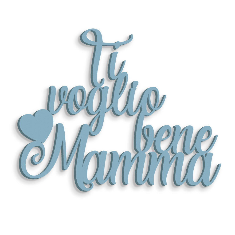 Scritta in Legno Ti Voglio bene Mamma