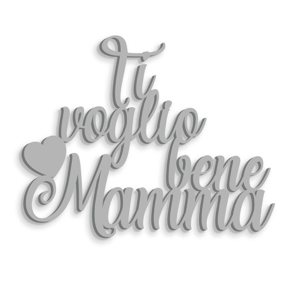 Scritta in Legno Ti Voglio bene Mamma