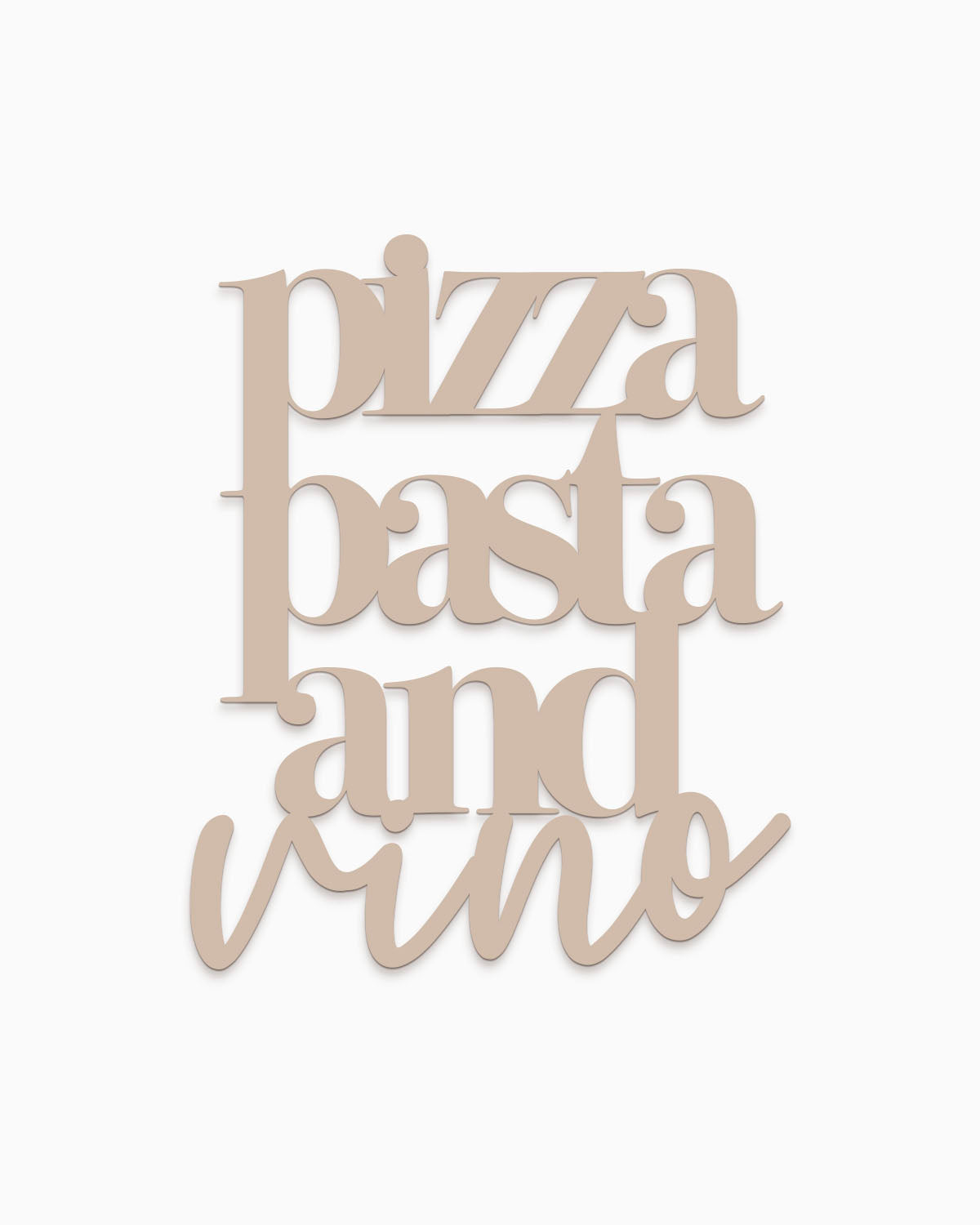 Scritta in legno Pizza Pasta and Vino