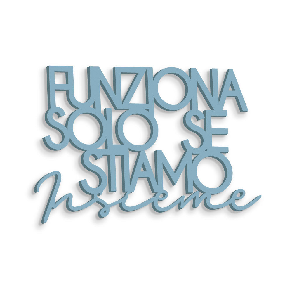 Scritta in Legno Solo se stiamo insieme