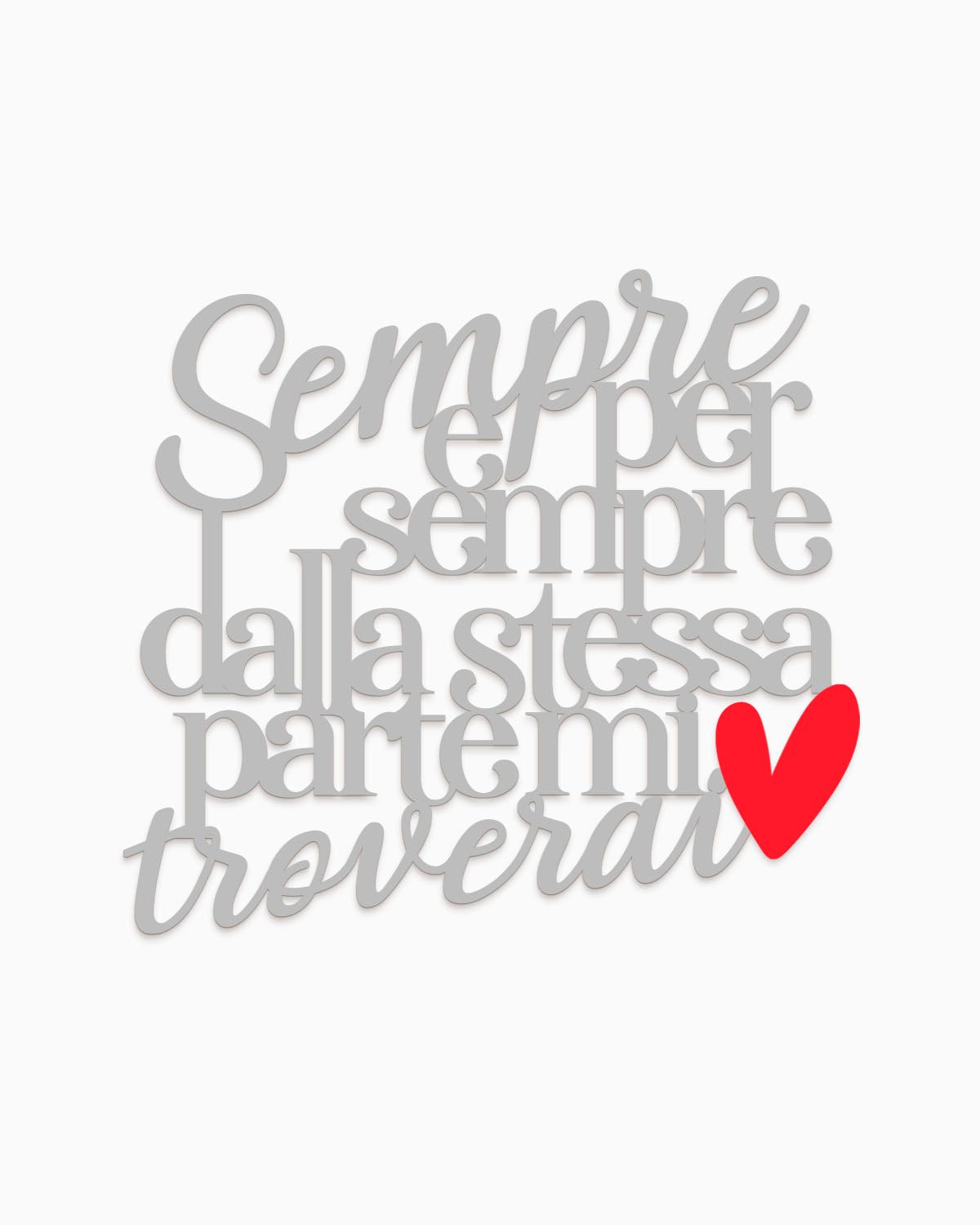 Scritta Sempre e per sempre