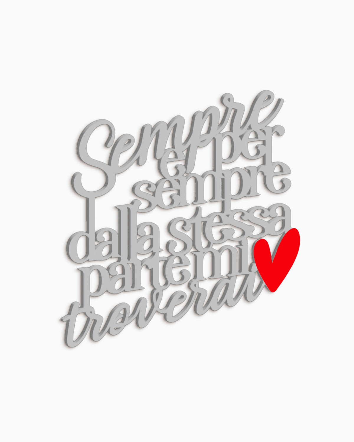Scritta Sempre e per sempre