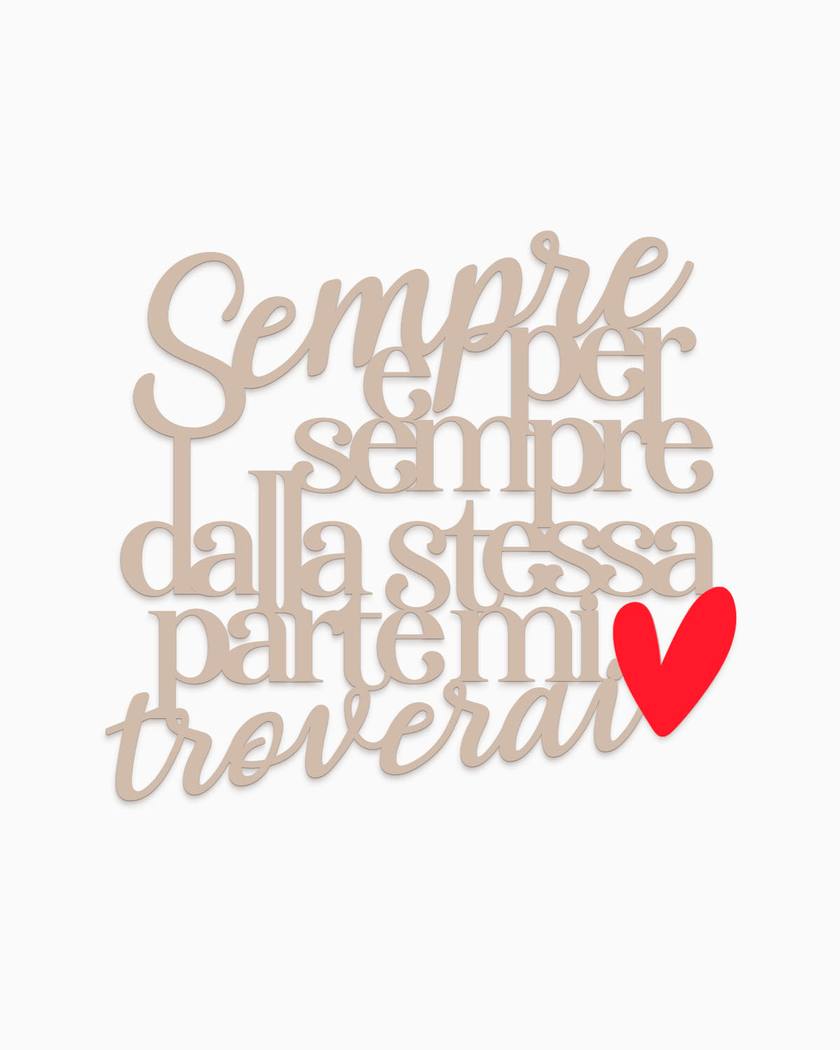 Scritta Sempre e per sempre