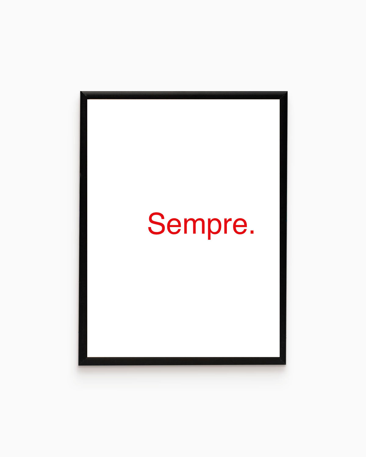 Poster Personalizzato Sempre