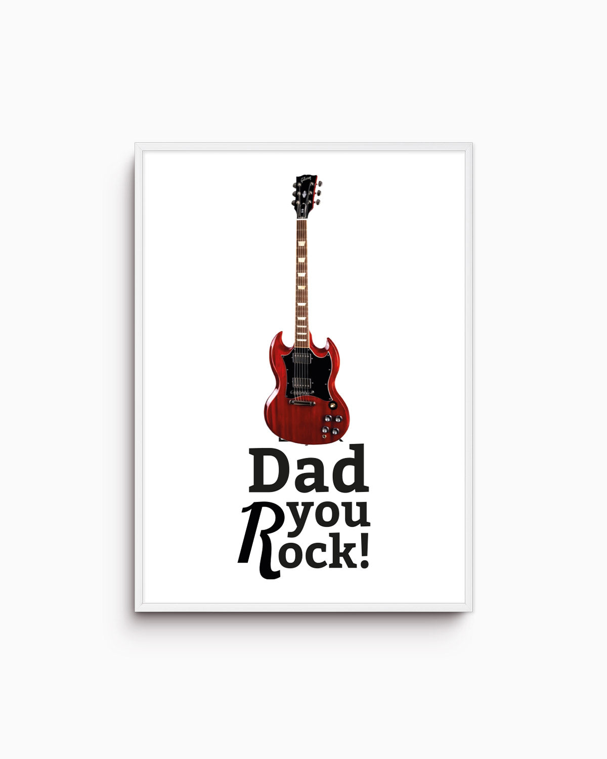 Poster Dad you rock