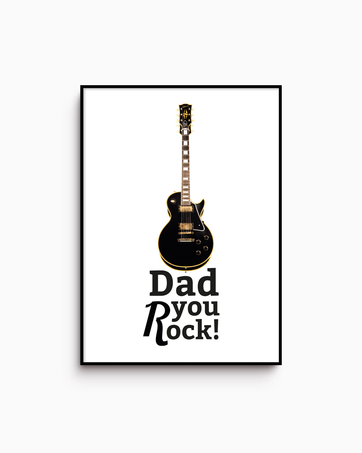 Poster Dad you rock