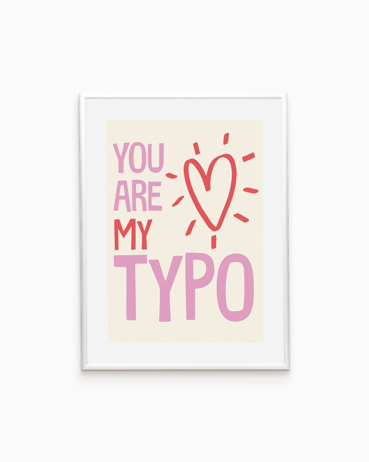 Poster You are my typo