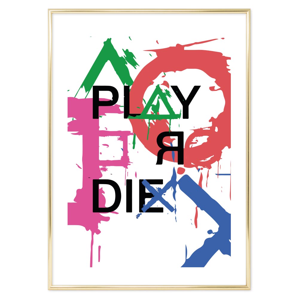 Poster Gaming Play or die