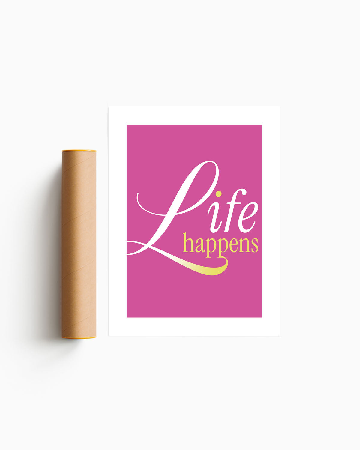 Poster Life Happens