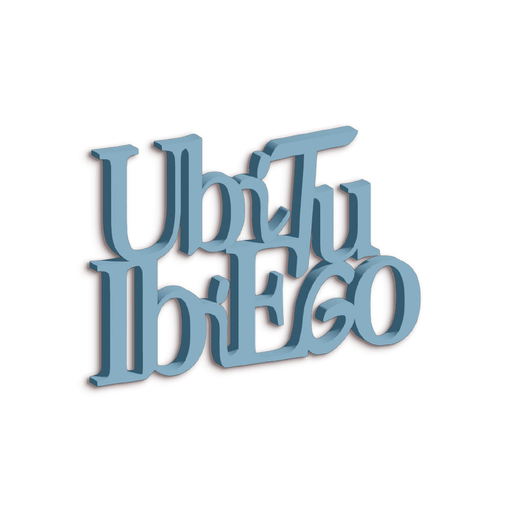 Targa in Legno Ubi tu ibi ego