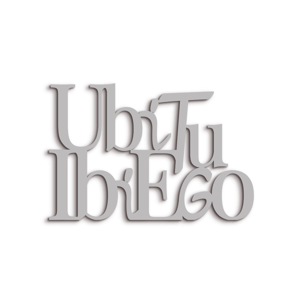 Targa in Legno Ubi tu ibi ego