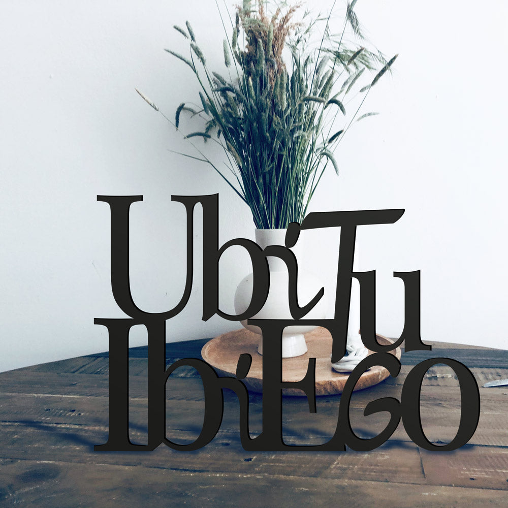 Targa in Legno Ubi tu ibi ego