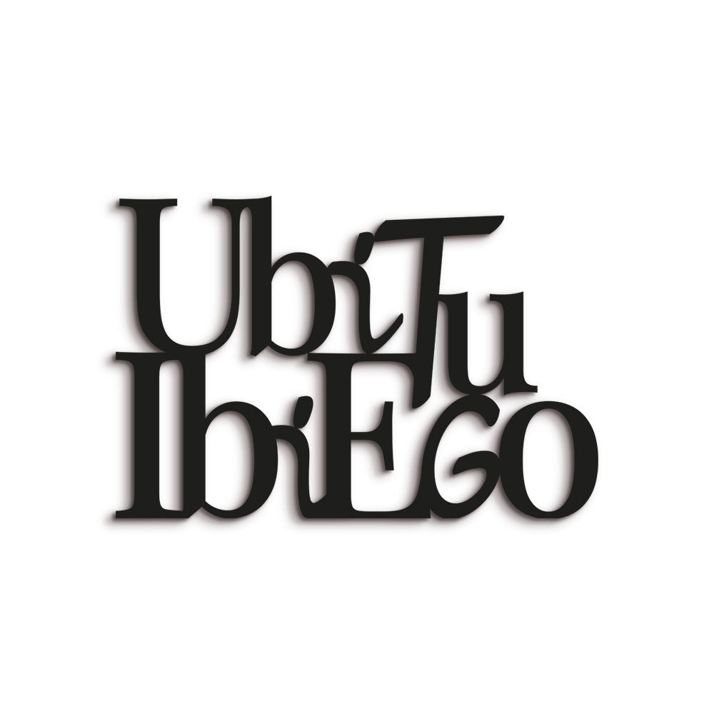 Targa in Legno Ubi tu ibi ego