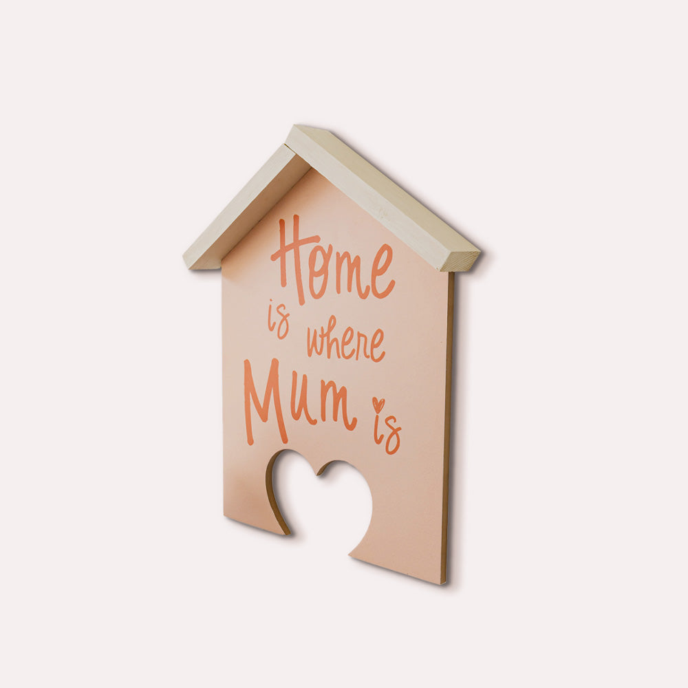 Tavoletta Home is where Mum is