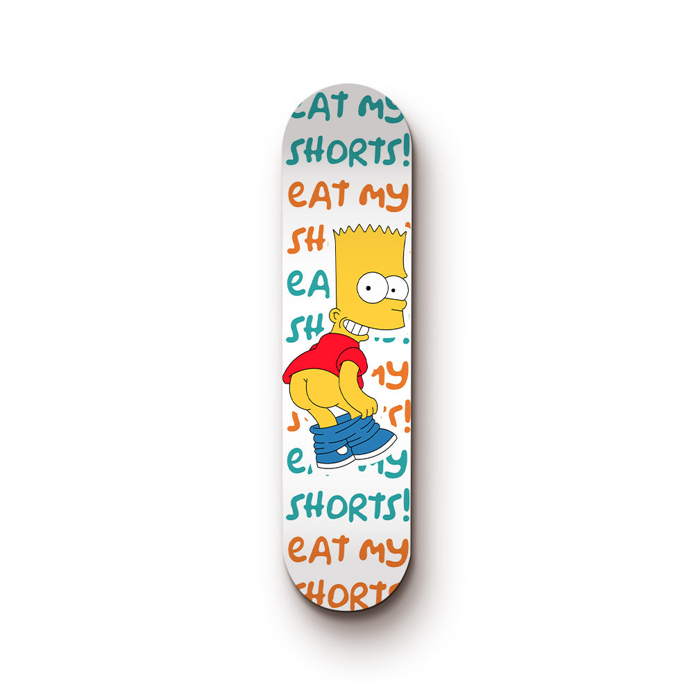 Skate Eat my shorts!