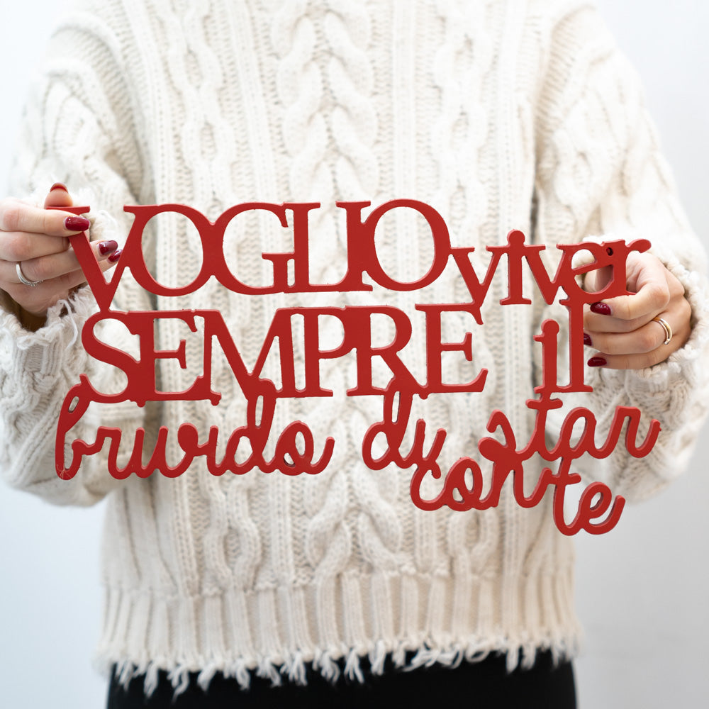 Scritta in Legno Voglio viver sempre il brivido