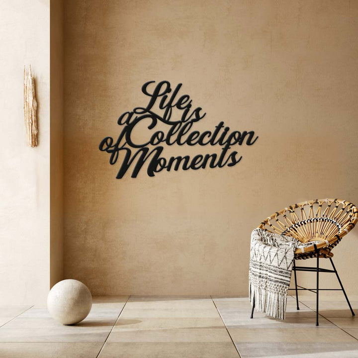 Decorazione in legno Life is a collection of moments
