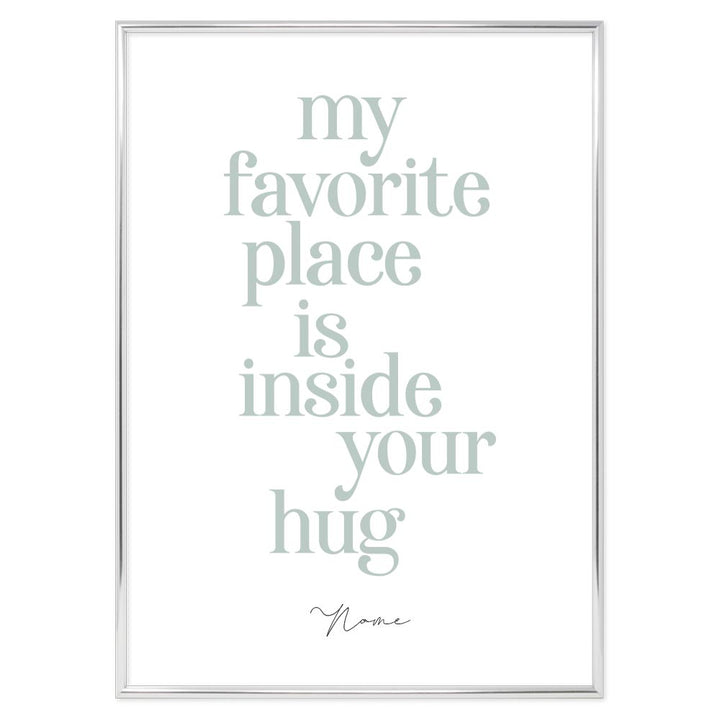 Poster Personalizzato Inside your hug