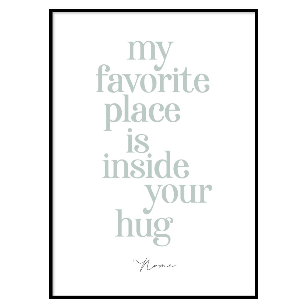 Poster Personalizzato Inside your hug